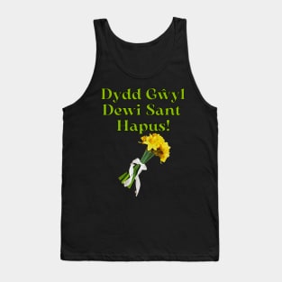 Dydd Gŵyl Dewi Sant Hapus! Happy Saint Davids Day, St. David_s Day Gifts with DaffodilsT- Tank Top